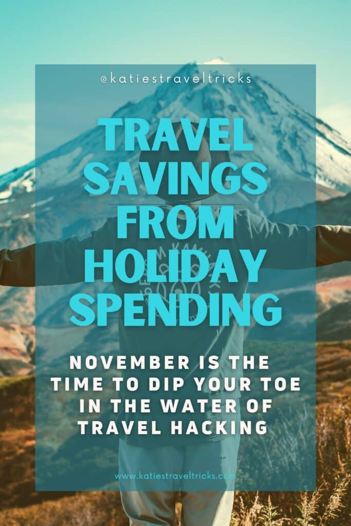 Travel Savings from Holiday Spending