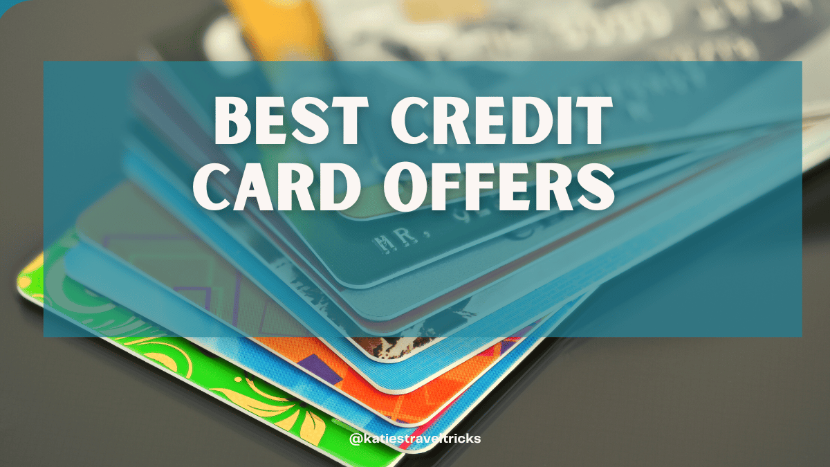 Best Credit Card Offers