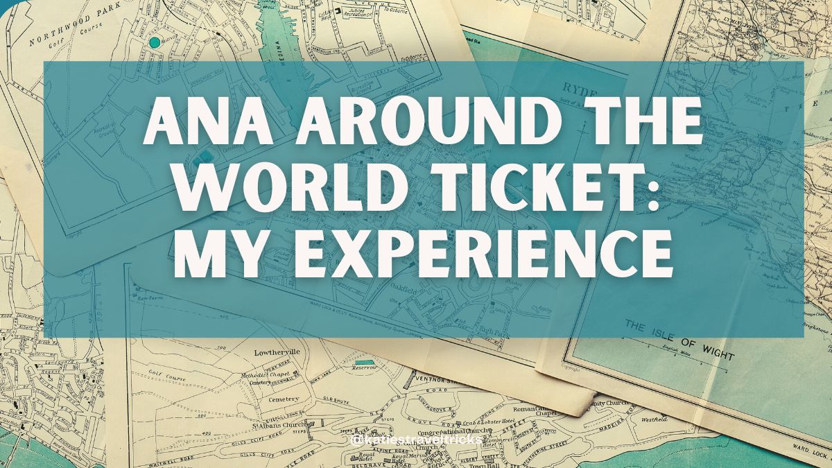 ANA Round the World Ticket