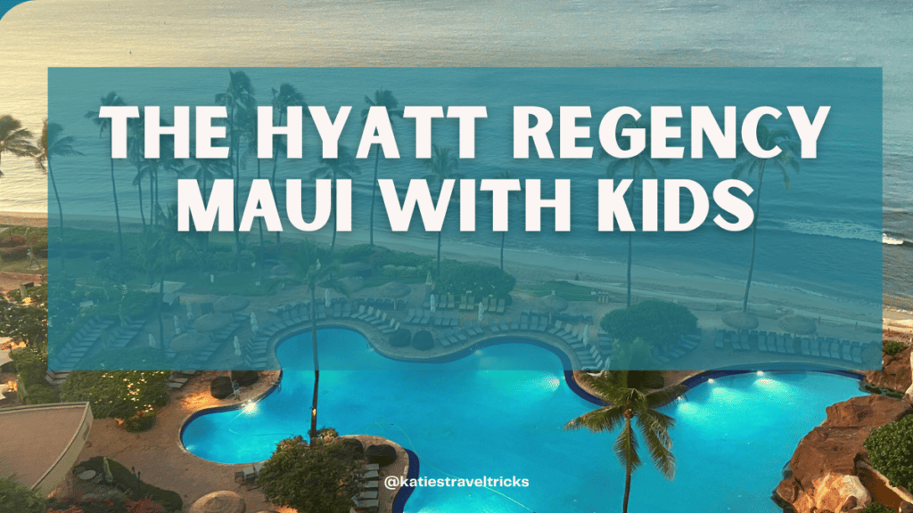 Hyatt Regency Maui
