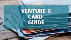 Capital One Venture X Guide: Benefits and Review