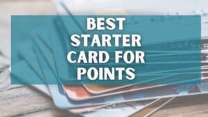 The Best First Credit Card for Points