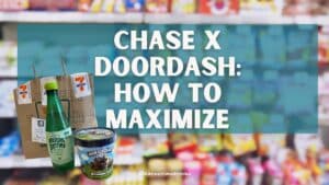 Chase DoorDash Benefit (How to Maximize)