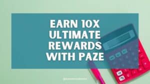 Earn 10x Points Using Paze Through 12/31