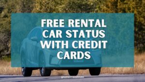 Credit Cards With Hertz, Avis & National Elite Status