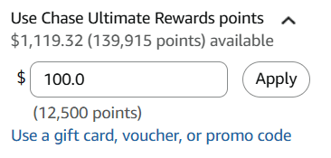 Paying with 12,500 Chase Ultimate Rewards points for a $100 Amazon purchase at 0.8 cents per point