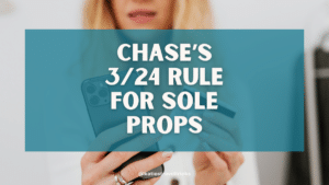 Chase’s New 3/24 Rule for Sole Proprietors (What Data Points Show)
